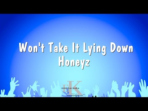 Honeyz - Won't Take It Lying Down