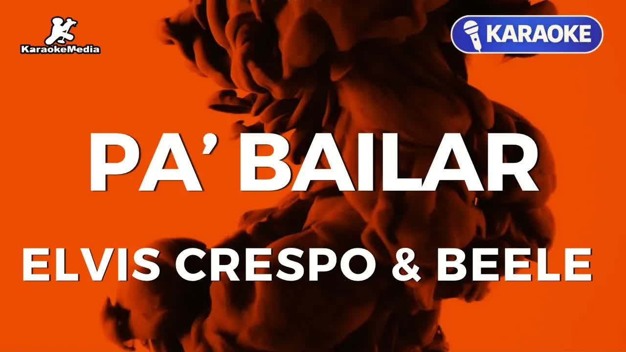 Elvis Crespo & Beele - Pa' Bailar