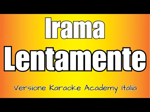 Irama - Lentamente