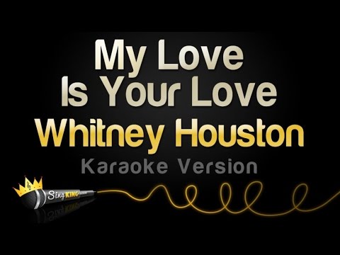 Whitney Houston - My Love Is Your Love
