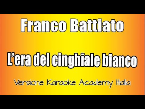 Franco Battiato - L' era del Cinghiale bianco