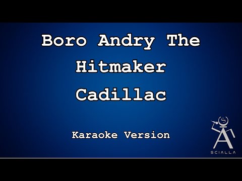 Boro, Andry The Hitmaker - Cadillac (Feat Artie 5Ive)