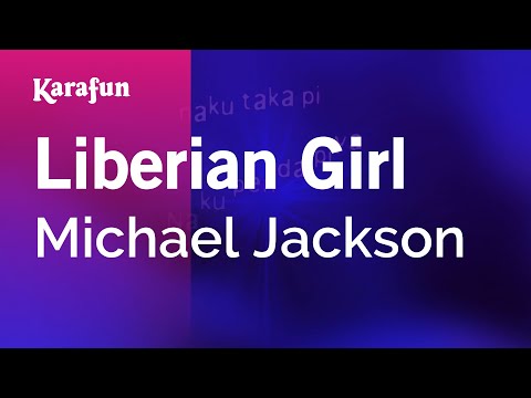 Michael Jackson - Liberian Girl