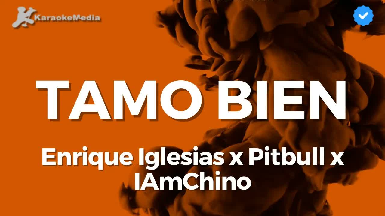 Enrique Iglesias x Pitbull x IAmChino - Tamo Bien | Instrumental