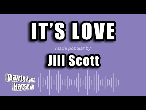 Jill Scott - It's Love