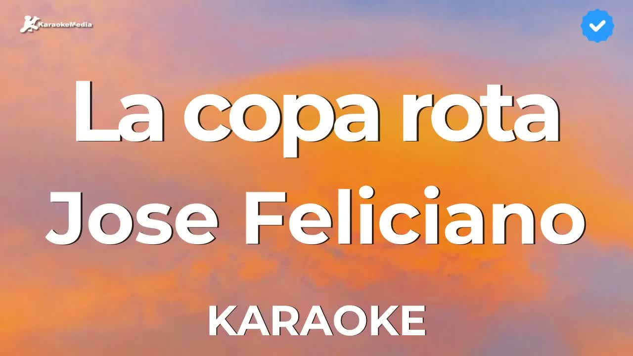 Jose Feliciano - La copa rota
