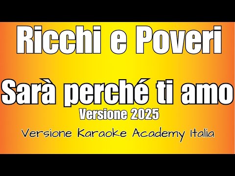 Ricchi E Poveri - Sarà Perché Ti Amo Versione 2025