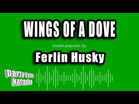Ferlin Husky - Wings of a Dove