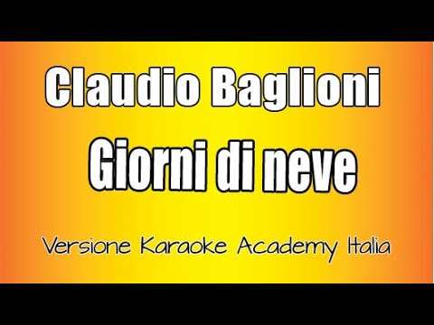 Claudio Baglioni - Giorni di neve