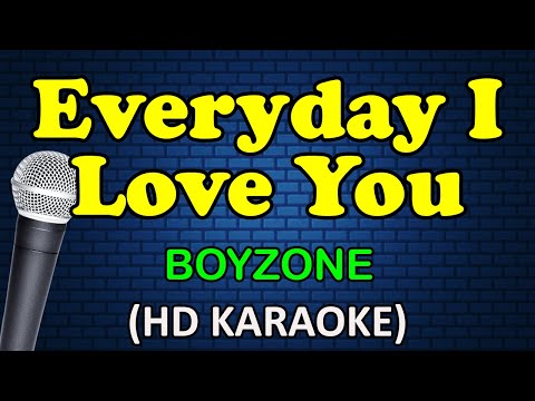 Boyzone - EVERYDAY I LOVE YOU