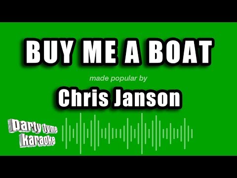 Chris Janson - Buy Me A Boat