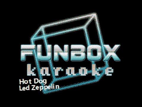 Led Zeppelin - Hot Dog