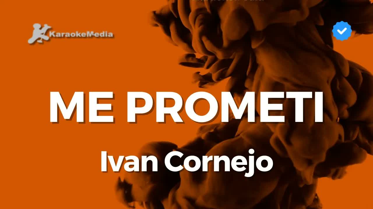 Ivan Cornejo - Me prometi