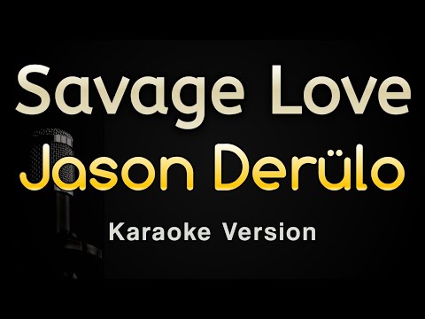 Jason Derulo - Savage Love