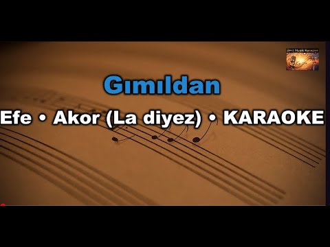 Gımıldan - Efe Oyun Havası (Akor/A diyez)