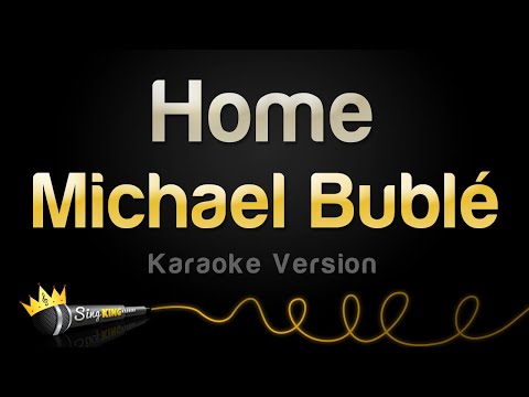 Michael Bublé - Home