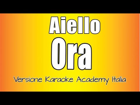 Aiello - Ora