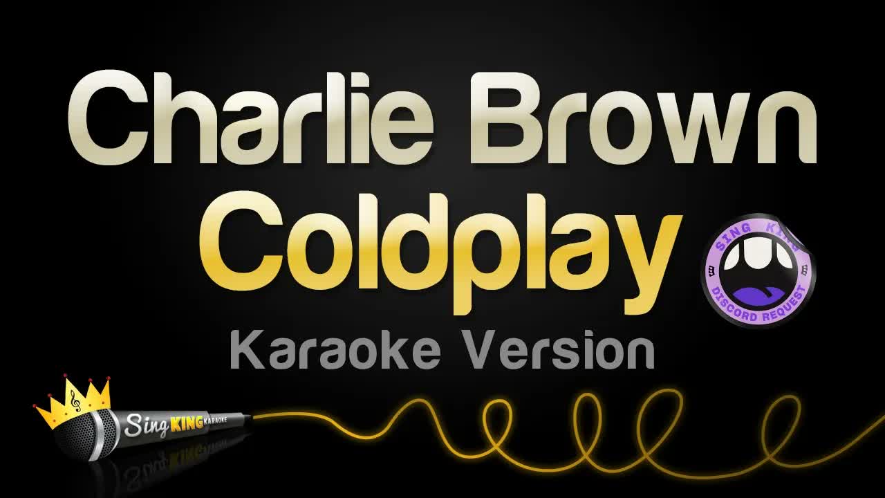 Coldplay - Charlie Brown