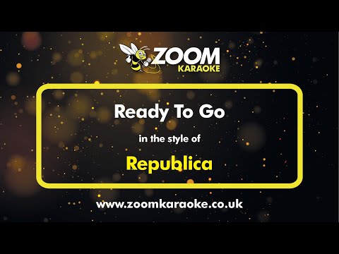 Republica - Ready To Go