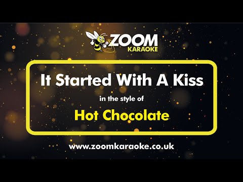 Hot Chocolate - It Started With A Kiss (End Cut Down)