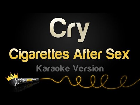 Cigarettes After Sex - Cry