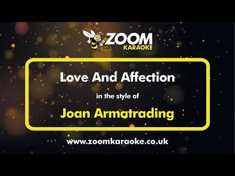 Joan Armatrading - Love And Affection