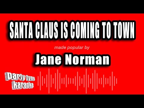 Jane Norman - Santa Claus Is Coming To Town
