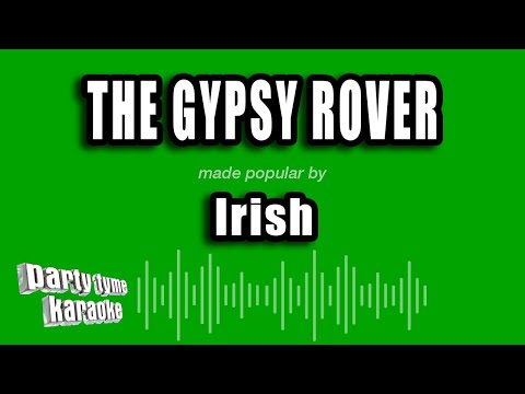 Irish - The Gypsy Rover