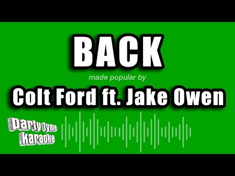 Colt Ford feat. Jake Owen - Back