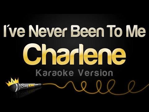 Charlene - I've Never Been To Me