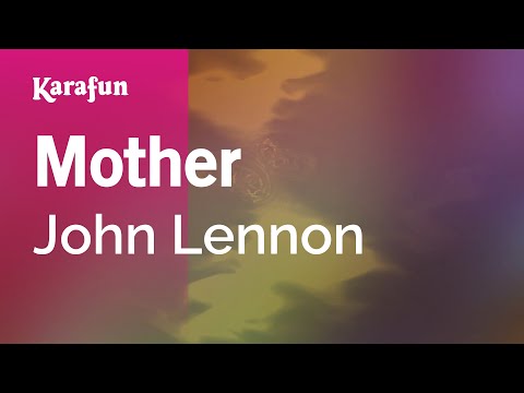John Lennon - Mother