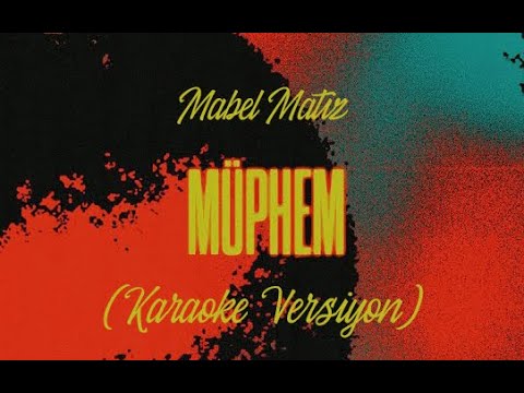 Mabel Matiz - Müphem