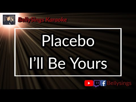 Placebo - I'll Be Yours