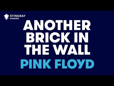Pink Floyd - Another Brick In The Wall (Part II)