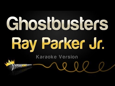 Ray Parker Jr. - Ghostbusters