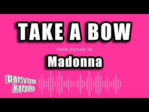 Madonna - Take a Bow