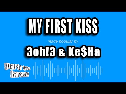 3oh!3 & Ke$Ha - My First Kiss