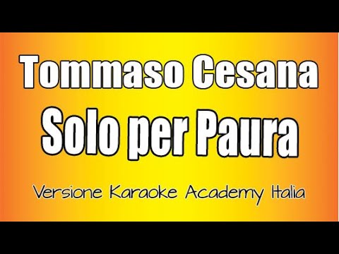 Tommaso Cesana - Solo Per Paura Versione Televisiva