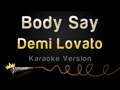 Demi Lovato - Body Say