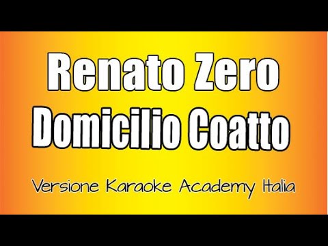 Renato Zero - Domicilio Coatto