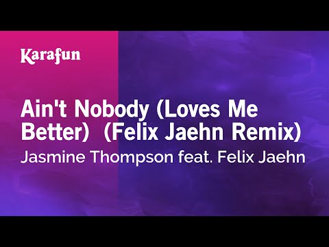 Jasmine Thompson & Felix Jaehn - Ain't Nobody