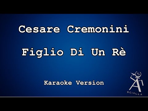 Cesare Cremonini - Figlio Di Un Re