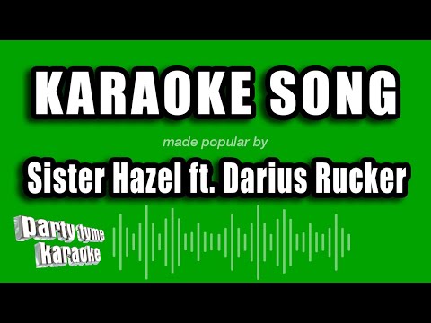 Sister Hazel feat. Darius Rucker Song