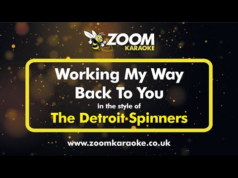 The Detroit Spinners - Working My Way Back To You (Three Semitones Down / End Cut Down)