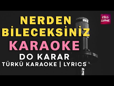 Nerden Bileceksiniz - Do
