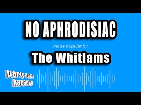 The Whitlams - No Aphrodisiac