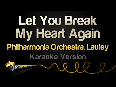 Philharmonia Orchestra, Laufey - Let You Break My Heart Again