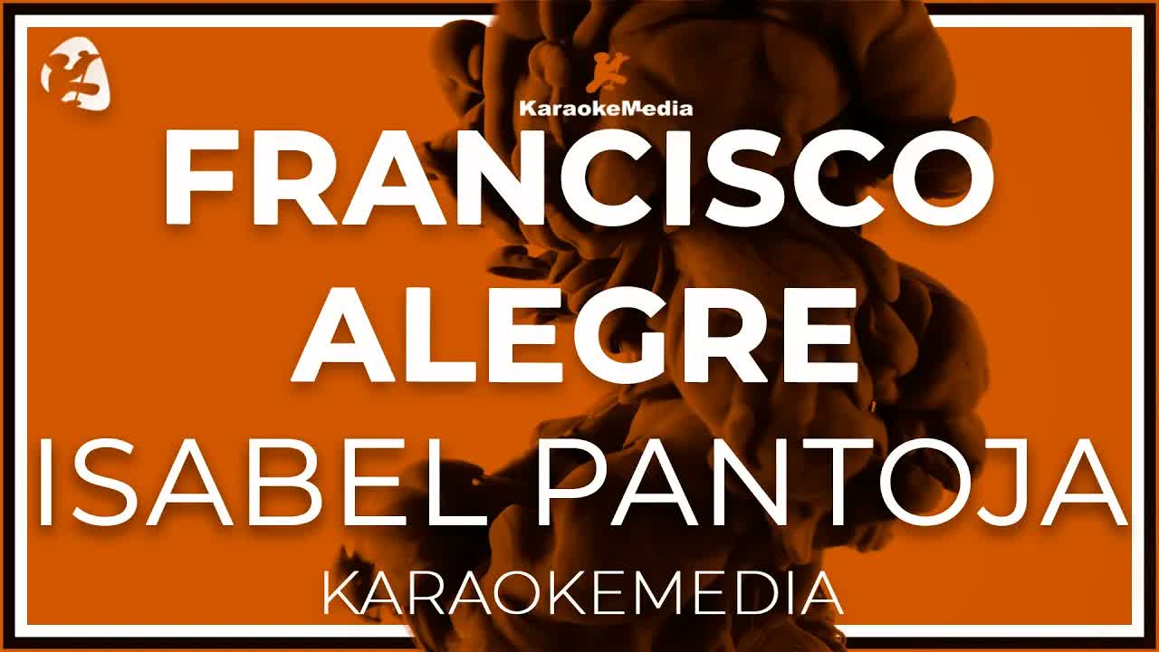 Isabel Pantoja - Francisco Alegre