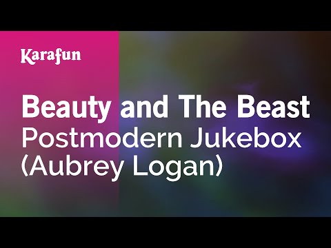 Postmodern Jukebox (Aubrey Logan) - Beauty and The Beast