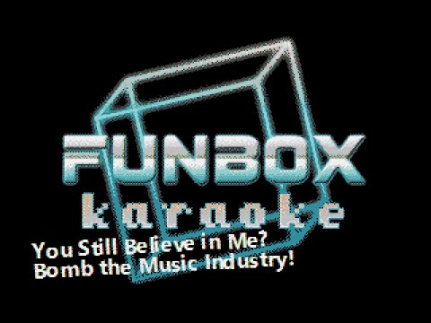 Bomb the Music Industry! - You Still Believe in Me?